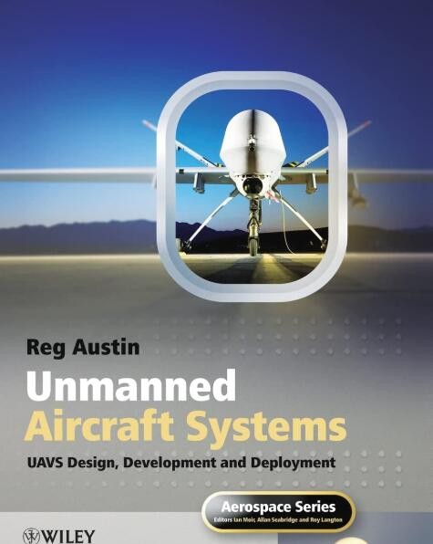 Unmanned Air Systems: UAV Design, Development and Deployment